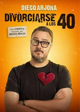 Divorciarse a los 40, con Diego Arjona