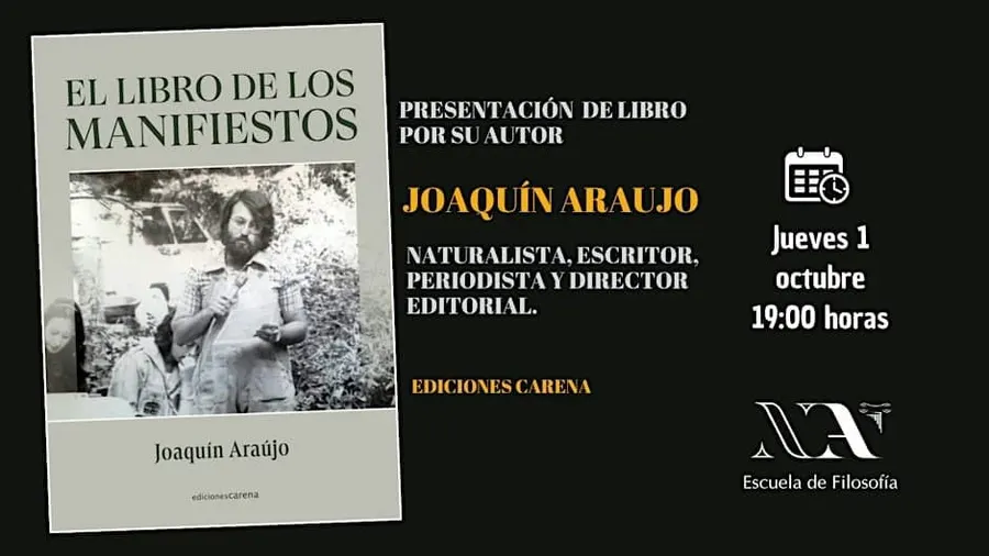 El libro de los Manifiestos, con Joaquín Araujo