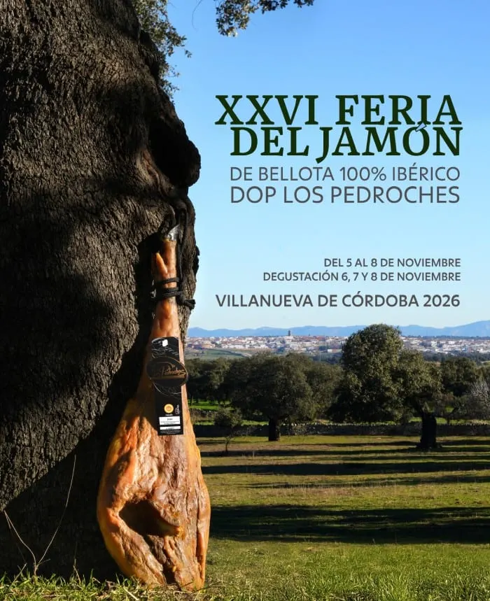 XXVI Feria del Jamón de Bellota 100% Ibérico DOP Los Pedroches