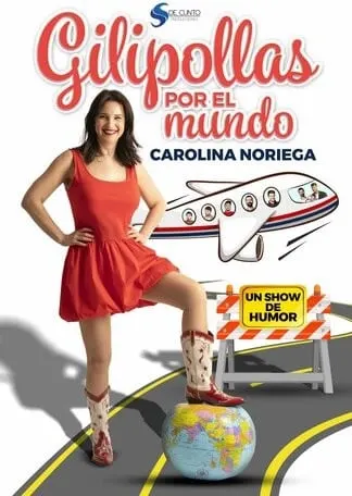 Gilipollas por el mundo, de Carolina Noriega