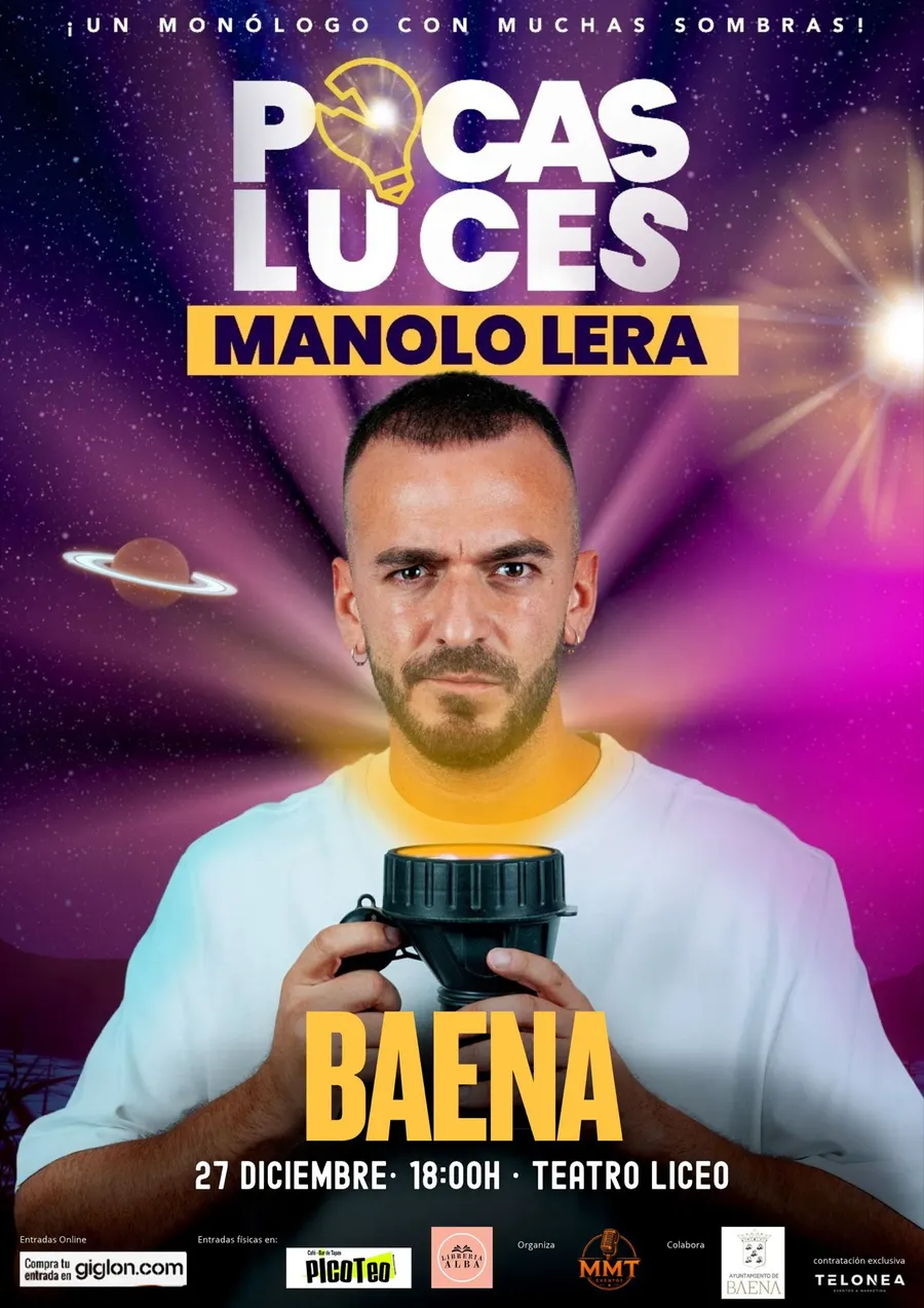 Manolo Lera, Pocas luces