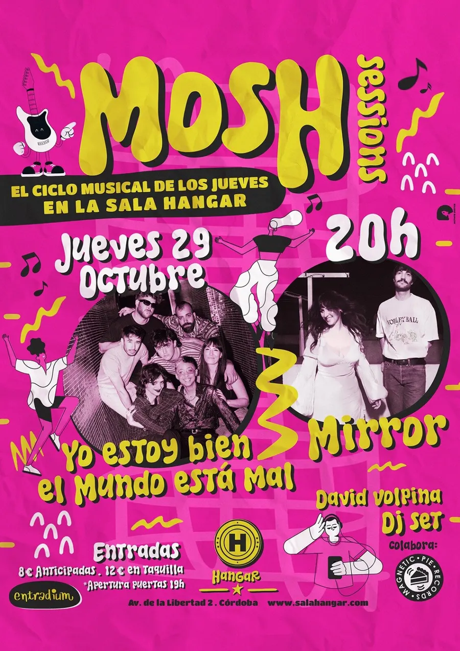 MOSH Sessions: Yo Estoy Bien El Mundo Está Mal and Mirror