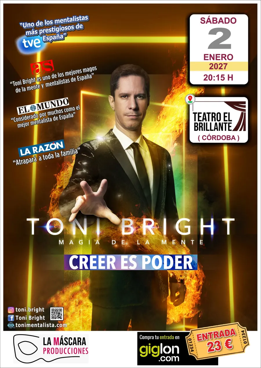 Toni Bright, Magia de la mente: Creer es poder