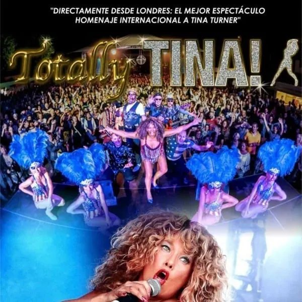 Totally TINA! Last Dance, tributo a Tina Turner