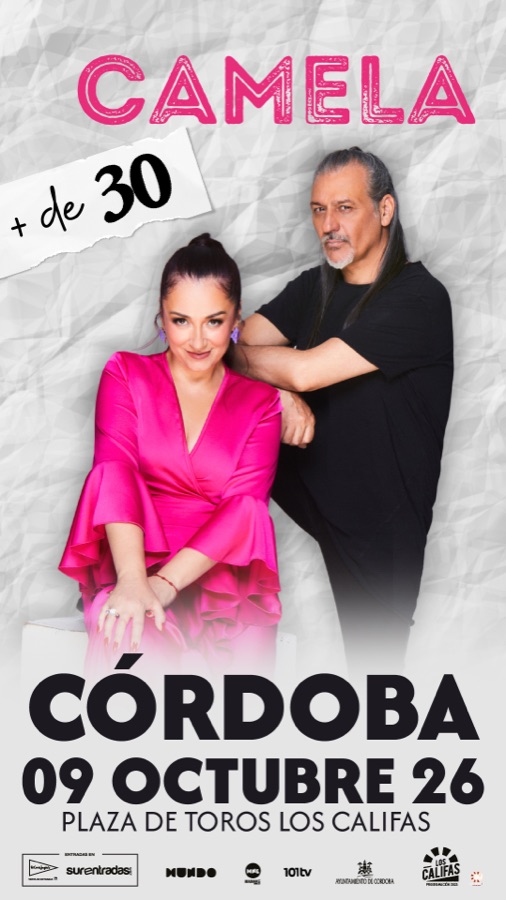 Cartel de Camela: +de 30 Tour