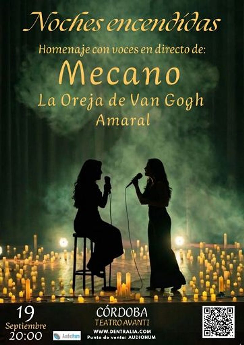 Cartel de Noches encendidas: Mecano, La Oreja de Van Gogh y Amaral